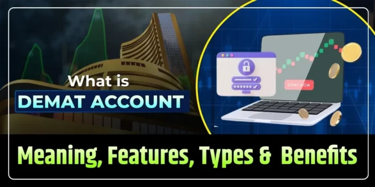 What is a Demat Account? Meaning, Features, Types, and Benefits
